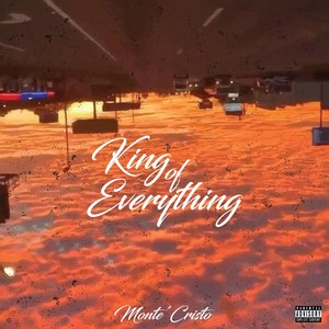 King of Everything (Explicit)