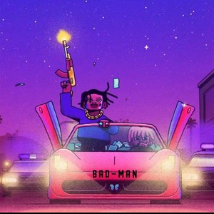 BadMan(feat. Dj Popos) (Explicit)