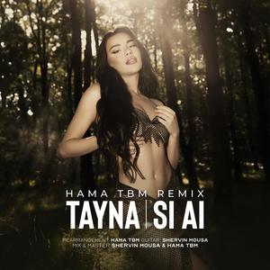 Si Ai (feat. Shervin Mousa & Tayna)