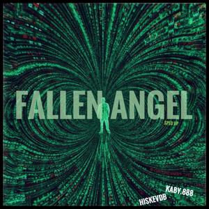 FALLEN ANGEL (feat. hiskevdb) (Radio Edit|Explicit)