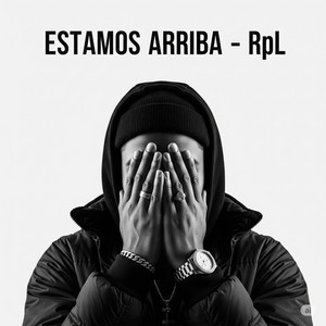 Estamos Arriba (Explicit)