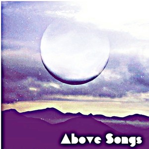 Above Songs