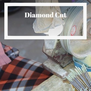 Diamond Cut