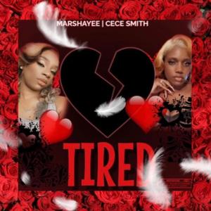 Tired (feat. Cece Smith)