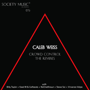 Crowd Control (Steve Sai Remix)