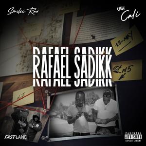 RAFAEL SADIKK (Explicit)