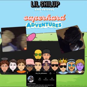 The Adventures of Shilup & Friends (Explicit)