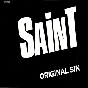 Saint - Scream N' Shout It