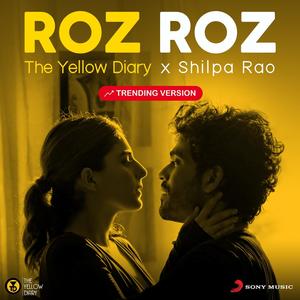 Roz Roz (Trending Version)