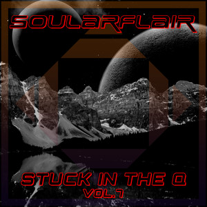 Stuck In The Q Vol, 7