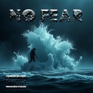 No Fear (Explicit)