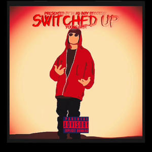 Switched up (Explicit)