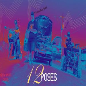 12poses (feat. Alexo, Yisus Barber & Young Carter)