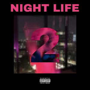 NIGHTLIFE (PACK 2) [Explicit]