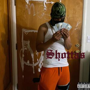 Shottas (Explicit)