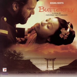 Madame Butterfly - Un bel di, vedremo (Soundtrack from the film by Frédéric Mitterand)