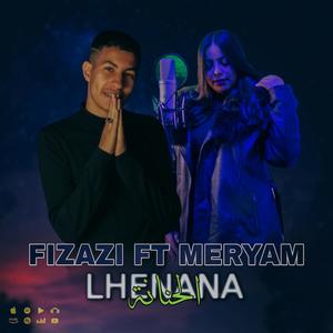 LHENANA (feat. MERYAM TITICHE)