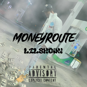 Money Route (Explicit)