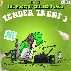 Tender Trent 3 (Explicit)