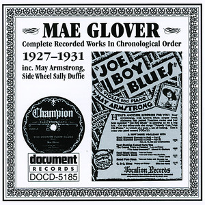 Mae Glover (1927-1931)