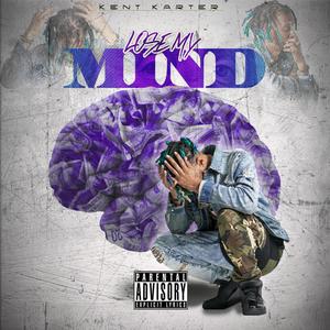Lose My Mind (Explicit)