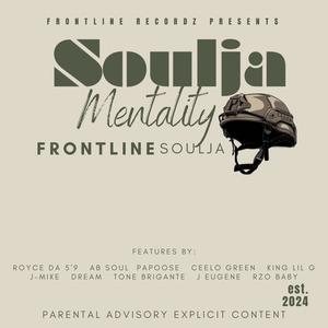 FRONTLINE SOULJA - Street Life (feat. Royce Da 5'9) (Explicit)