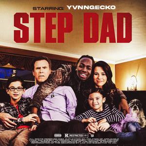 Step Dad (feat. Mike Sherm) (Explicit)