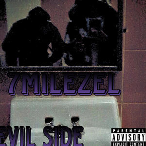 Evil Side (Explicit)