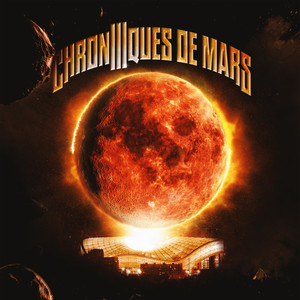 Chroniques de Mars, Vol. 3 (Explicit)
