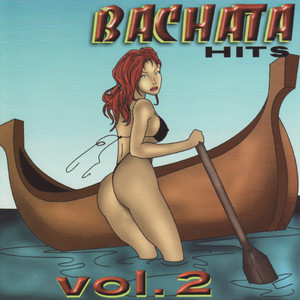 Bachata Hits Vol. 2