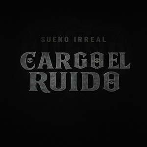 Cargo El Ruido (En Vivo)