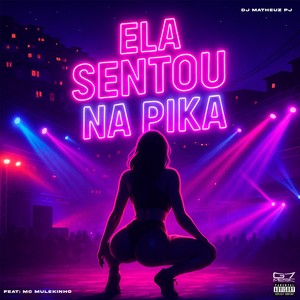 Ela Sentou na Pika (Explicit)