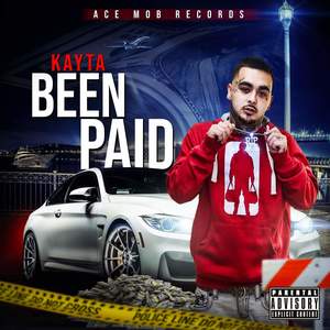 Been Paid (Explicit)