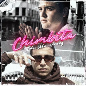 Chimbita (Explicit)