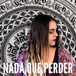 Nada Que Perder (Explicit)