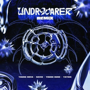 Undrwarer (Remix)