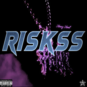 Riskss (Explicit)