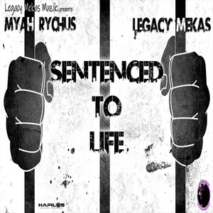 Sentenced to Life (Explicit)