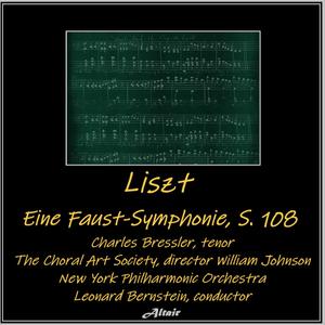 Liszt: Eine Faust-Symphonie, S. 108