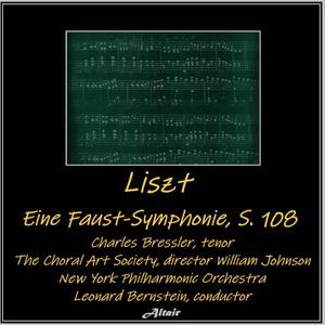 Liszt: Eine Faust-Symphonie, S. 108 - Eine Faust-Symphonie, S.108: Final Chorus