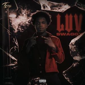 Luv Swaggy (Explicit)
