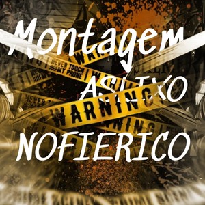 MONTAGEM ASLIXO NOFIERICO
