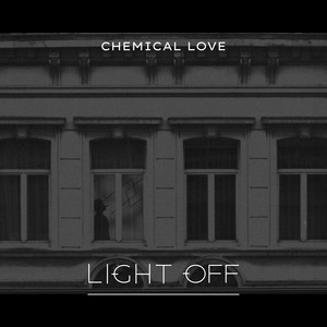 Chemical Love (Explicit)