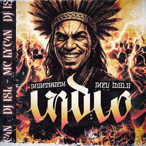 MC LyC4N - Montagem Meu Ídolo Índio (Explicit)