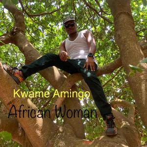 African Woman(feat. Batman & Nana Bamfo)