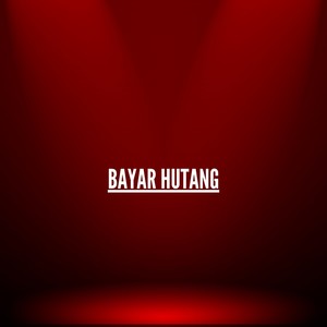 Bayar Hutang