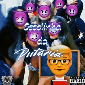 ESCOLINHA DA PUTARIA (Explicit)