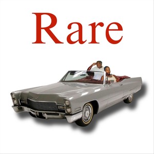 Rare (Explicit)