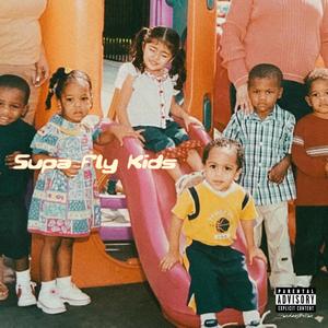 Supa Fly Kids (feat. Mountos & Boaz) (Explicit)
