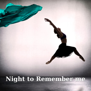 Night To Remember Me